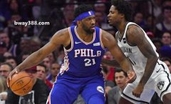 必威体育篮球赛事预测推荐NBA联赛76人VS篮网前瞻